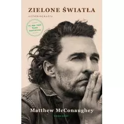 ZIELONE ŚWIATŁA Matthew McConaughey - Marginesy