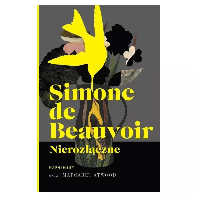 NIEROZŁĄCZNE Simone Beauvoir - Marginesy