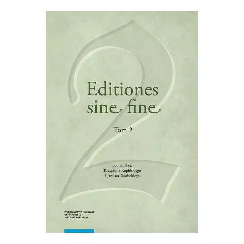 EDITIONES SINE FINE 2 - Wydawnictwo Naukowe UMK