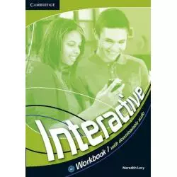 INTERACTIVE 1 WORKBOOK WITH DOWNLOADABLE AUDIO Meredith Levy - Cambridge University Press