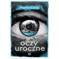 OCZY UROCZNE Marta Kisiel - Uroboros