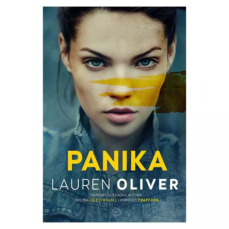 PANIKA Lauren Oliver - Otwarte