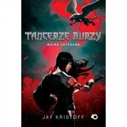 TANCERZE BURZY. WOJNA LOTOSOWA - Uroboros