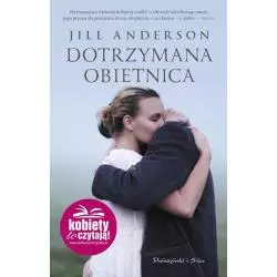 DOTRZYMANA OBIETNICA Jill Anderson - Prószyński