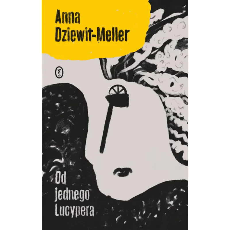 OD JEDNEGO LUCYPERA Anna Dziewit-Meller - Wydawnictwo Literackie