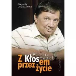 Z KŁOSEM PRZEZ ŻYCIE - Prószyński