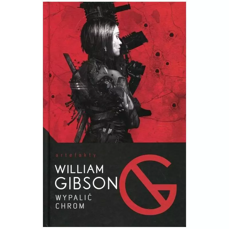 WYPALIĆ CHROM William Gibson - Mag