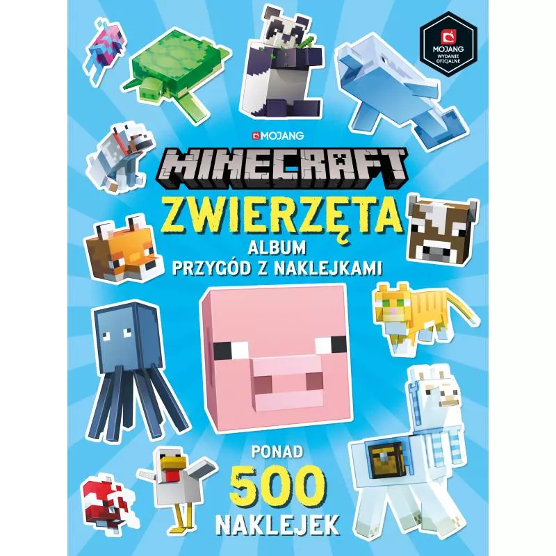 MINECRAFT ZWIERZĘTA ALBUM PRZYGÓD Z NAKLEJKAMI Craig Jelley - Harperkids