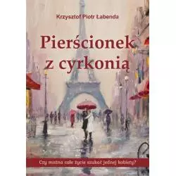 PIERŚCIONEK Z CYRKONIĄ Krzysztof P. Łabenda - Psychoskok