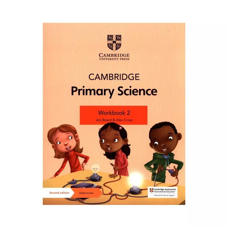 CAMBRIDGE PRIMARY SCIENCE WORKBOOK 2 Alan Cross, Jon Board - Cambridge University Press