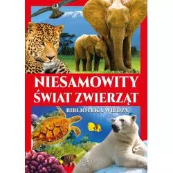 NIESAMOWITY ŚWIAT ZWIERZĄT - Arti