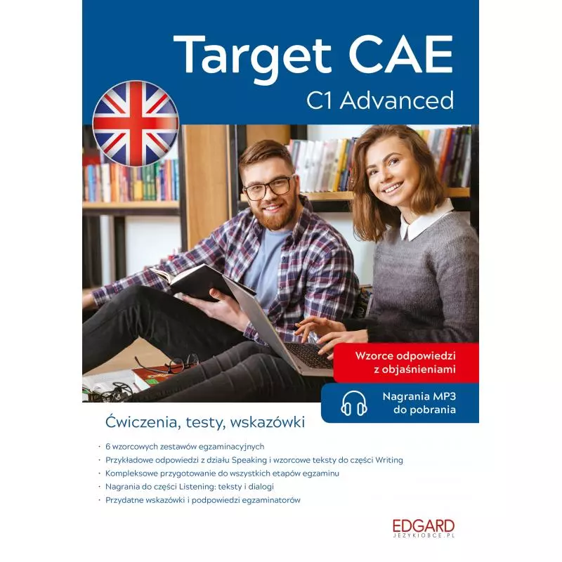 TARGET CAE C1 ADVANCED. ĆWICZENIA, TESTY, WSKAZÓWKI - Edgard