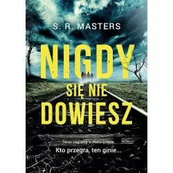 NIGDY SIĘ NIE DOWIESZ S.R. Masters - Słowne