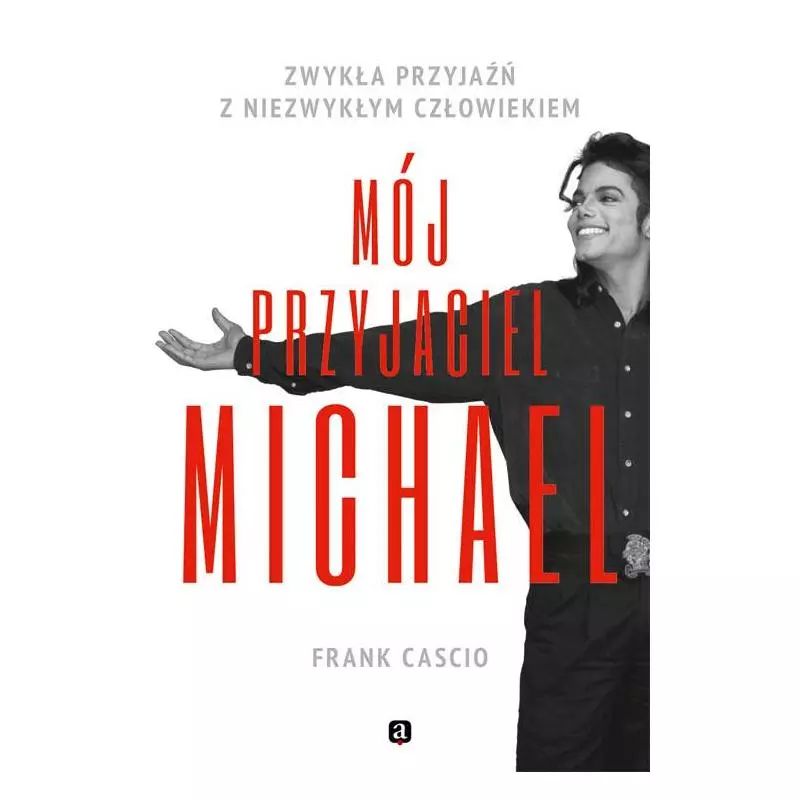 MÓJ PRZYJACIEL MICHAEL Frank Cascio - Akcent