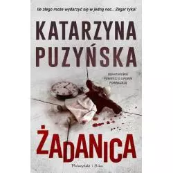 ŻADANICA Katarzyna Puzyńska - Prószyński