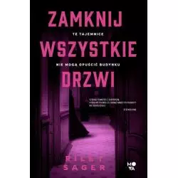 ZAMKNIJ WSZYSTKIE DRZWI Riley Sager - Wydawnictwo Kobiece