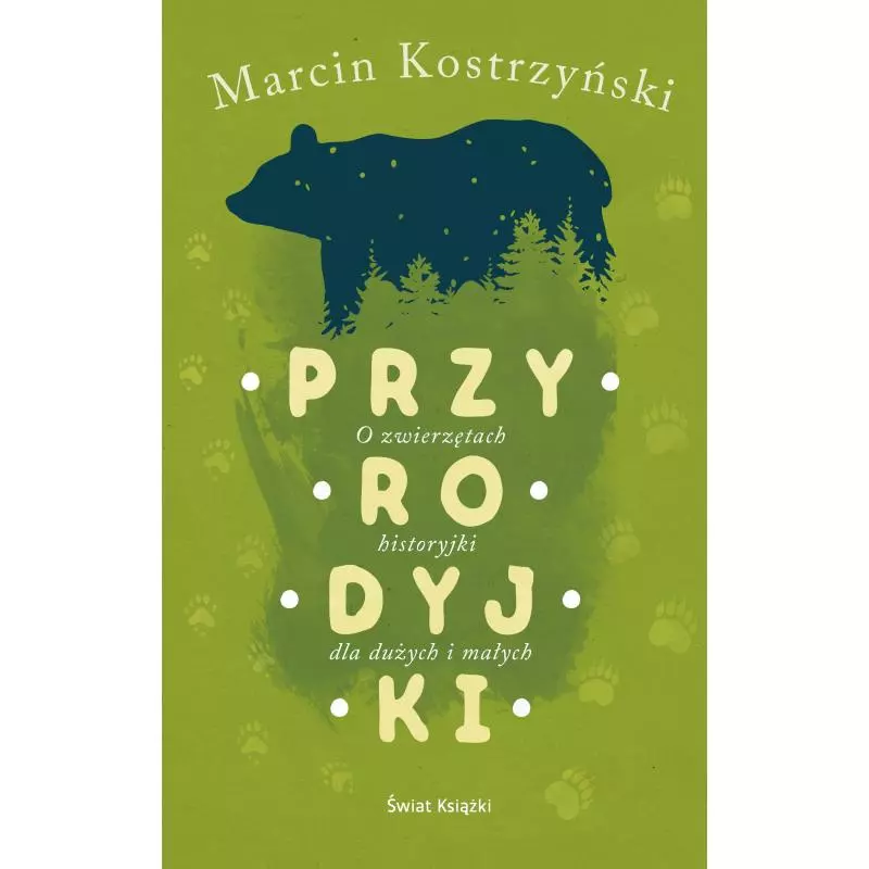 PRZYRODYJKI Marcin Kostrzyński - Świat Książki