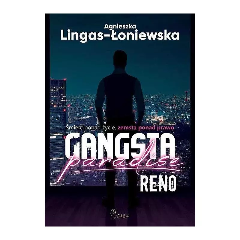 RENO GANGSTA PARADISE Agnieszka Lingas-Łoniewska - JakBook