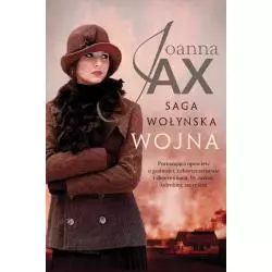 WOJNA. SAGA WOŁYŃSKA Joanna Jax - Skarpa Warszawska