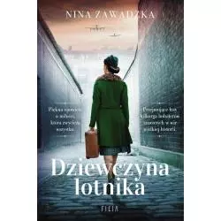 DZIEWCZYNA LOTNIKA Nina Zawadzka - Filia