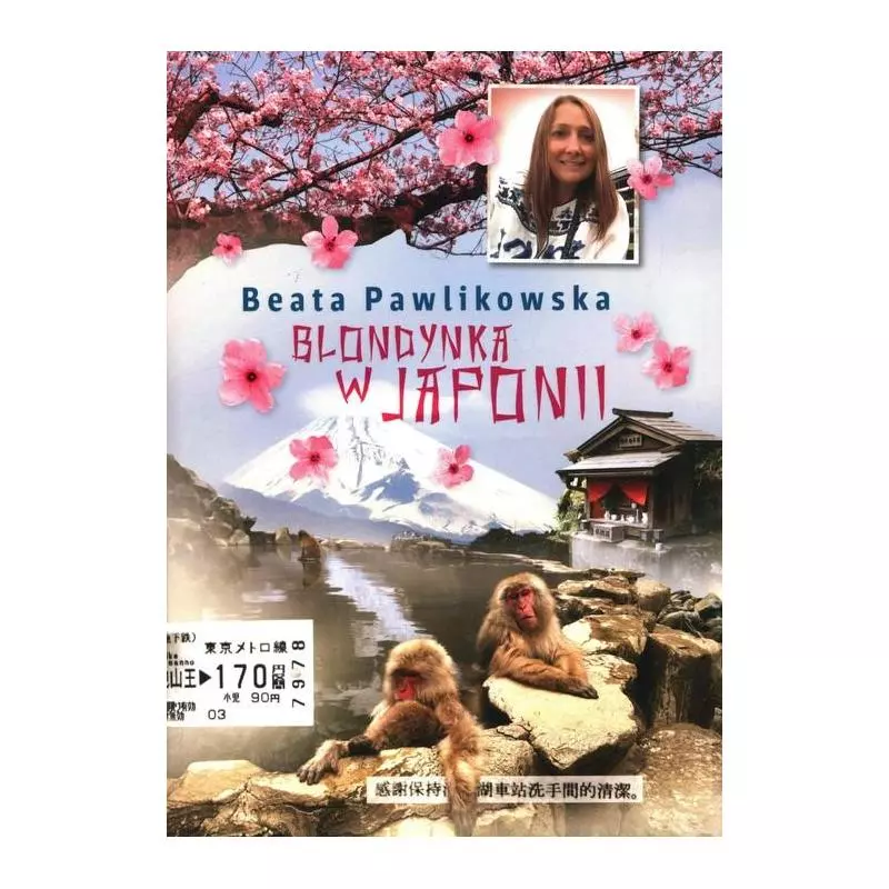 BLONDYNKA W JAPONII Beata Pawlikowska - Świat Książki