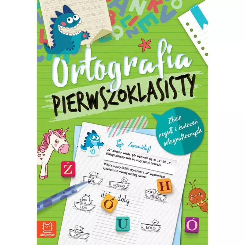 ORTOGRAFIA PIERWSZOKLASISTY - Aksjomat