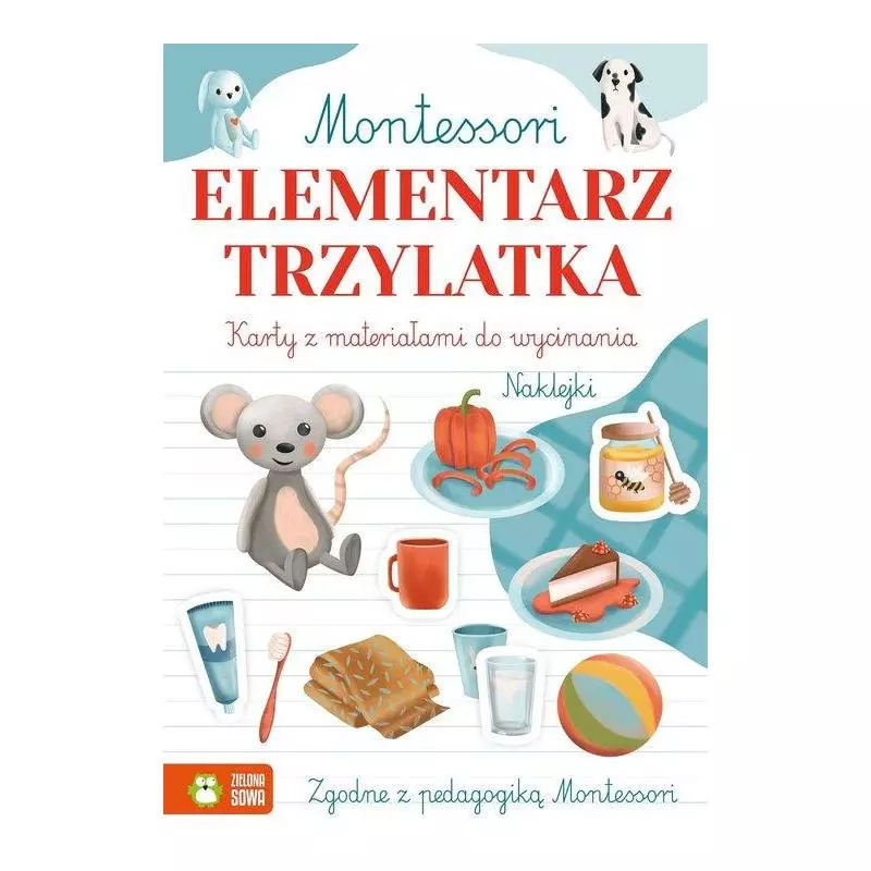 MONTESSORI ELEMENTARZ TRZYLATKA Zuzanna Osuchowska - Zielona Sowa