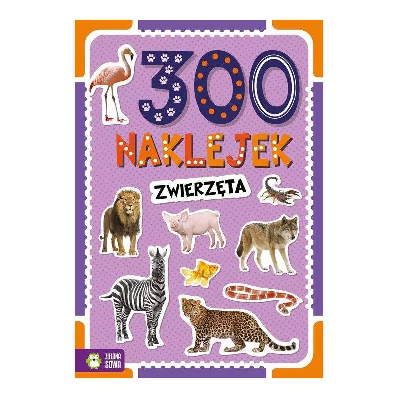 300 NAKLEJEK ZWIERZĘTA - Zielona Sowa
