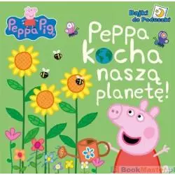 ŚWINKA PEPPA PEPPA KOCHA NASZĄ PLANETĘ - Media Service Zawada