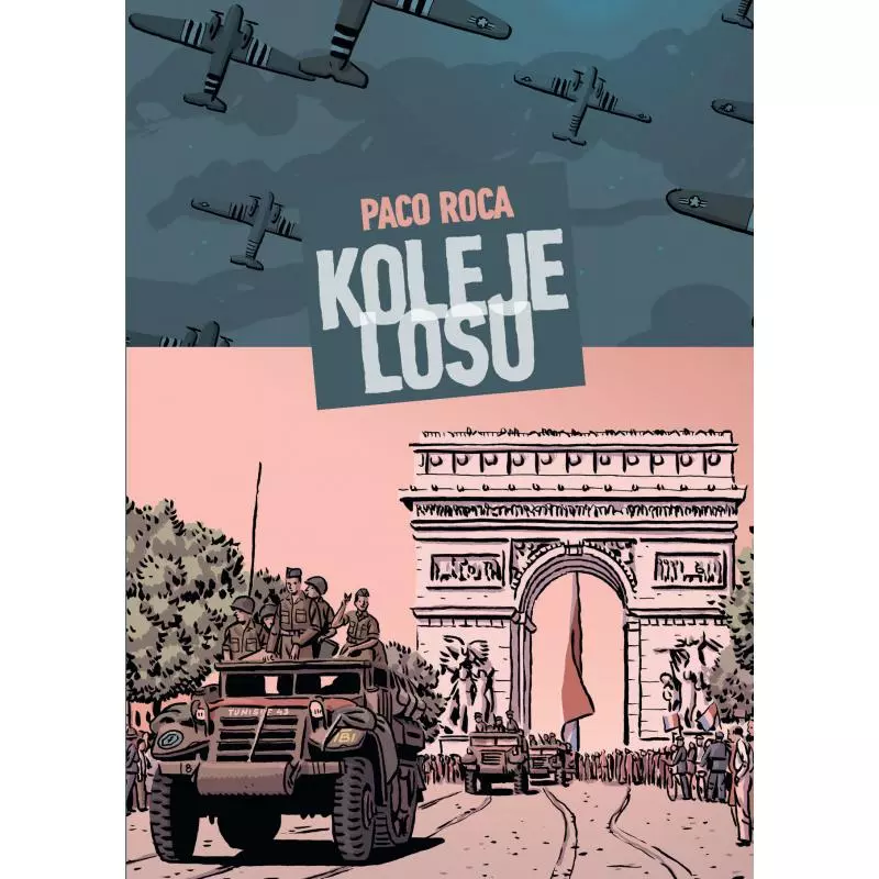 KOLEJE LOSU Paco Roca - Timof Comics