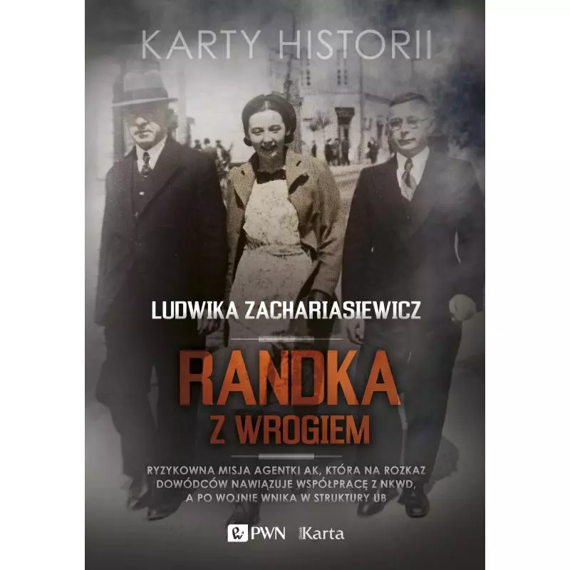 RANDKA Z WROGIEM Ludwika Zachariasiewicz - PWN