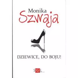 DZIEWICE DO BOJU Monika Szwaja - Sol Invictus