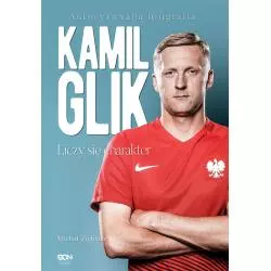 KAMIL GLIK LICZY SIĘ CHARAKTER Michał Zichlarz - Sine Qua Non