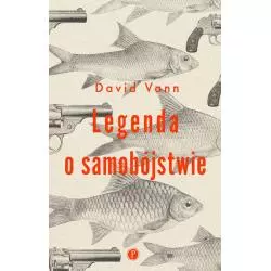 LEGENDA O SAMOBÓJSTWIE David Vann - Pauza