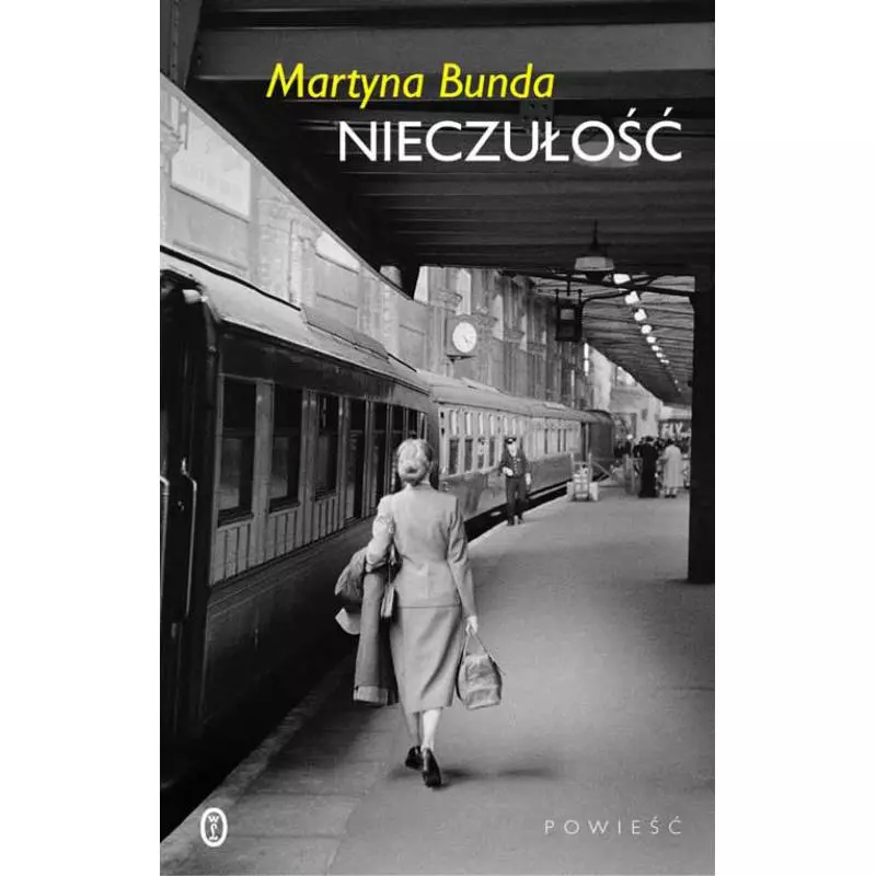 NIECZUŁOŚĆ Martyna Bunda - Wydawnictwo Literackie