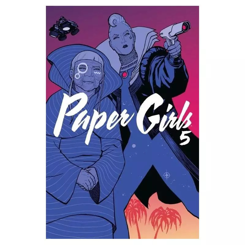 PAPER GIRLS 5 Brian K. Vaughan - Non Stop Comics