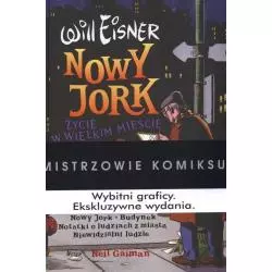 MISTRZOWIE KOMIKSU NOWY JORK ŻYCIE W WIELKIM MIEŚCIE Will Eisner - Egmont