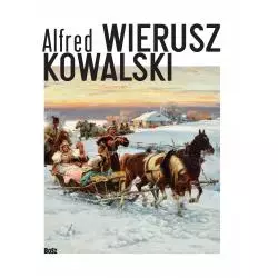 ALFRED WIERUSZ KOWALSKI Eliza Ptaszyńska - Bosz