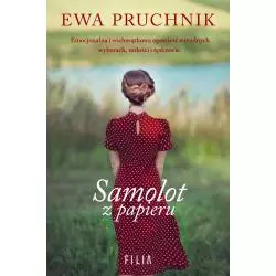 SAMOLOT Z PAPIERU Ewa Pruchnik - Filia