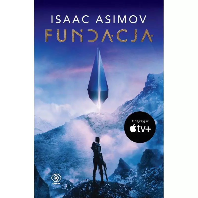 FUNDACJA Isaac Asimov - Rebis