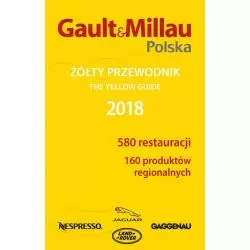 ŻÓŁTY PRZEWODNIK 2018 - Gault&Millau Polska