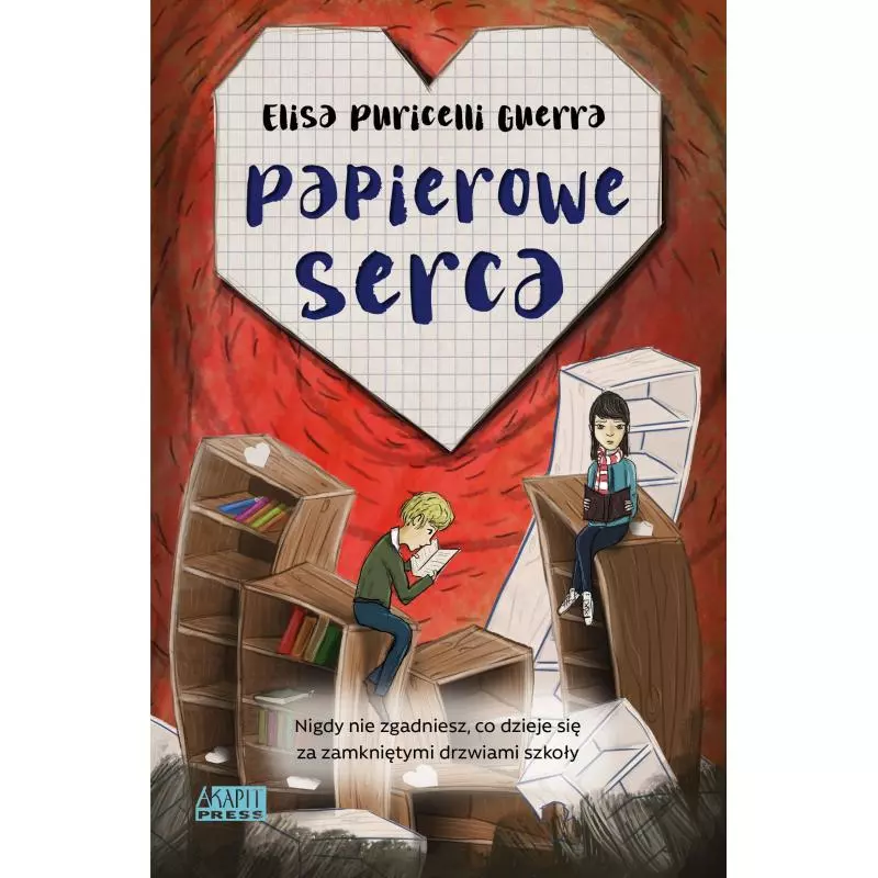 PAPIEROWE SERCA Elida Puricelli Guerra - Akapit Press