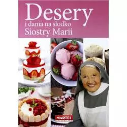 DESERY I DANIA NA SŁODKO SIOSTRY MARII - Martel