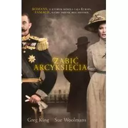 ZABIĆ ARCYKSIĘCIA Greg King, Sue Woolmans - Znak