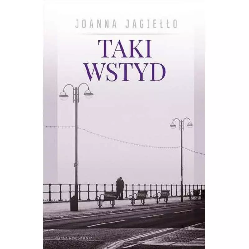 TAKI WSTYD Joanna Jagiełło - Nasza Księgarnia