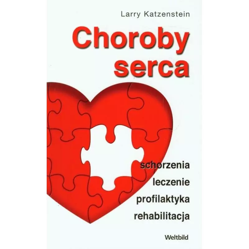 CHOROBY SERCA Larry Katzenstein - WELTBILD
