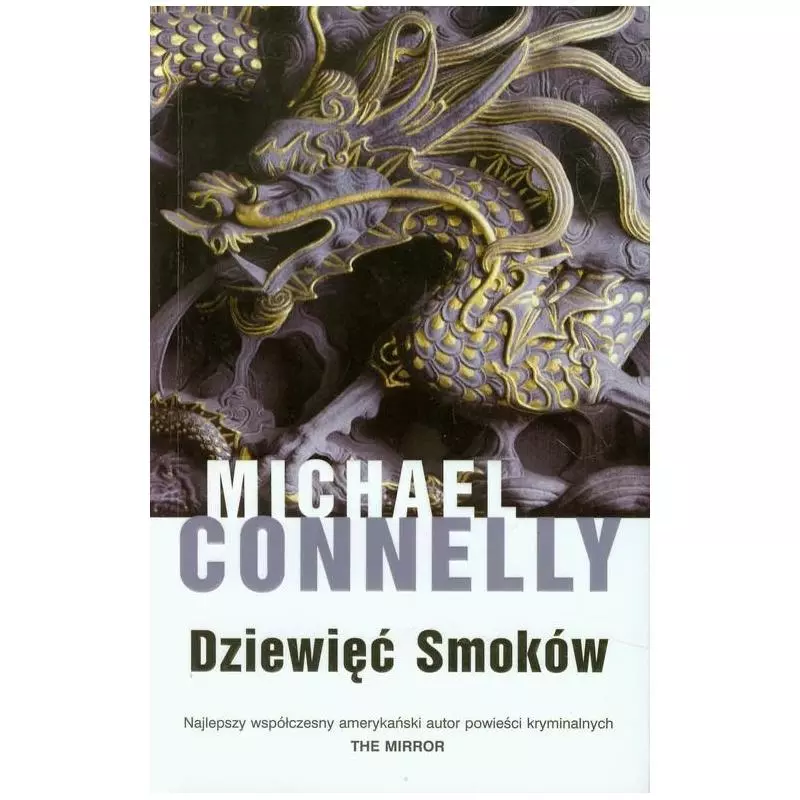 DZIEWIĘĆ SMOKÓW Michael Connelly - Albatros