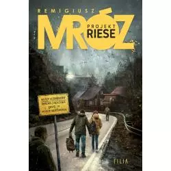PROJEKT RIESE Remigiusz Mróz - Filia