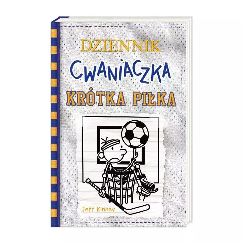 DZIENNIK CWANIACZKA KRÓTKA PIŁKA Jeff Kinney - Nasza Księgarnia
