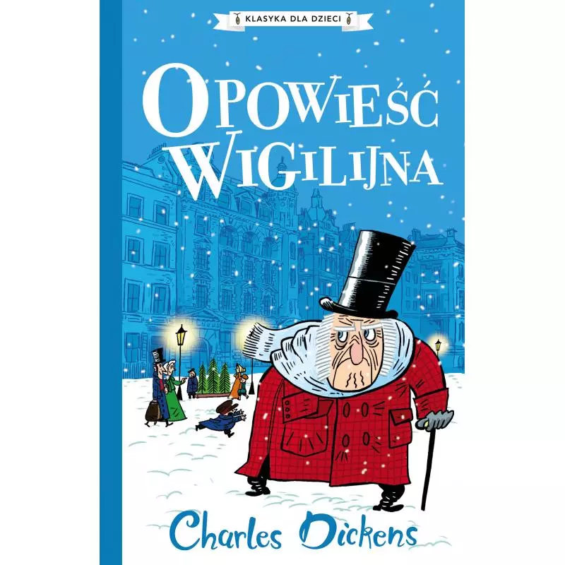 OPOWIEŚĆ WIGILIJNA KLASYKA DLA DZIECI Charles Dickens - Tandem